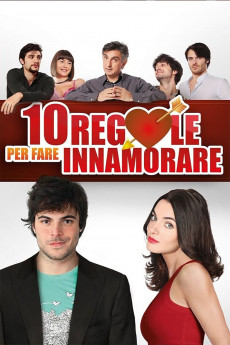 10 regole per fare innamorare (2012) download