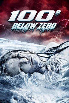 100 Degrees Below Zero (2013) download