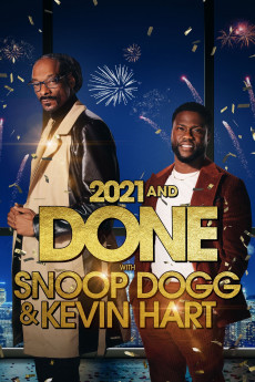 2021 and Done with Snoop Dogg & Kevin Hart (2021) download