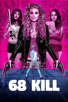68 Kill (2017) download