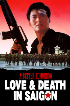 A Better Tomorrow III: Love and Death in Saigon (1989) download