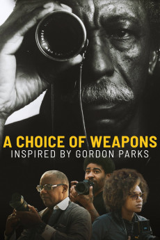 A Choice of Weapons: Inspired by Gordon Parks (2021) download