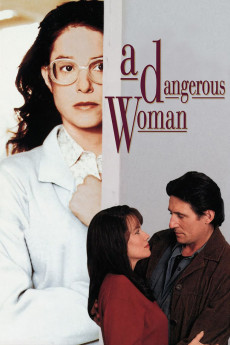 A Dangerous Woman (1993) download