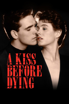 A Kiss Before Dying (1991) download