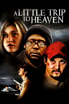 A Little Trip to Heaven (2005) download