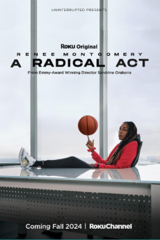 A Radical Act: Renee Montgomery (2024) download