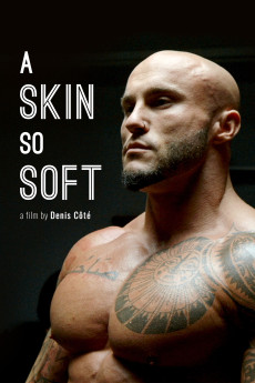 A Skin So Soft (2017) download