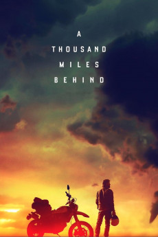 A Thousand Miles Behind (2019) download