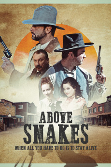 Above Snakes (2022) download