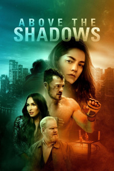 Above the Shadows (2019) download