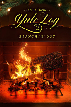 Adult Swim Yule Log 2: Branchin' Out (2024) download