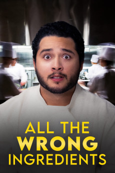 All the Wrong Ingredients (2024) download