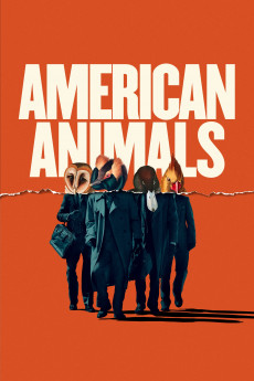 American Animals (2018) download