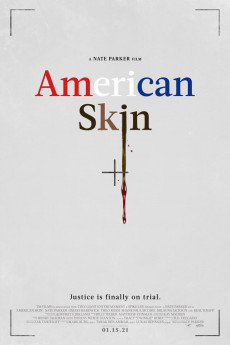 American Skin (2019) download