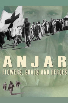 Anjar: Flowers, Goats and Heroes (2009) download