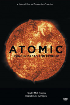 Atomic: Living in Dread and Promise (2015) download
