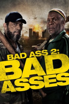 Bad Ass 2: Bad Asses (2014) download