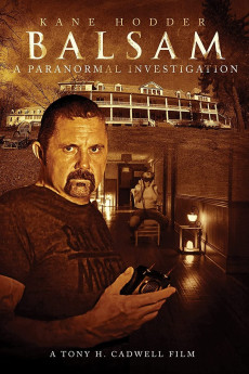 Balsam: A Paranormal Investigation (2021) download