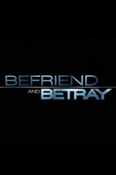 Befriend and Betray (2011) download
