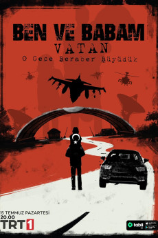 Ben ve Babam - Vatan (2024) download