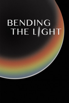 Bending the Light (2014) download
