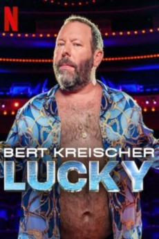 Bert Kreischer: Lucky (2025) download