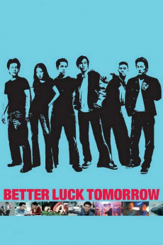 Better Luck Tomorrow (2002) download