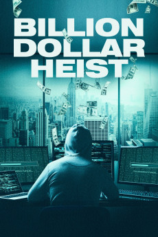 Billion Dollar Heist (2023) download