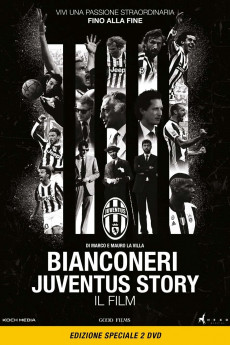Black and White Stripes: The Juventus Story (2016) download