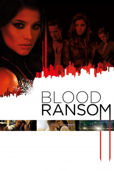 Blood Ransom (2014) download