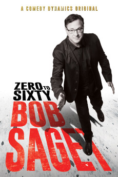 Bob Saget: Zero to Sixty (2017) download
