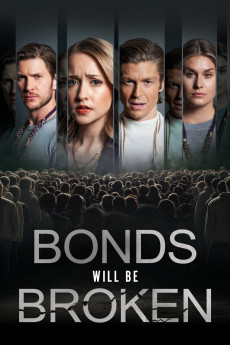 Bonds Will Be Broken (2024) download