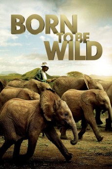 Born to Be Wild (2011) download