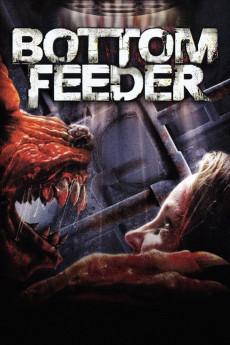 Bottom Feeder (2007) download