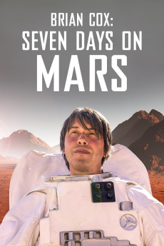 Brian Cox: Seven Days on Mars (2022) download