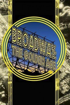 Broadway: The Golden Age, by the Legends Who Were There (2003) download