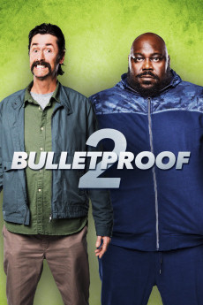 Bulletproof 2 (2020) download