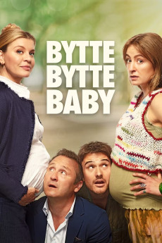 Bytte bytte baby (2023) download