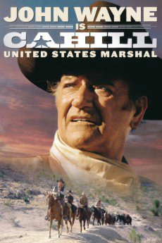 Cahill U.S. Marshal (1973) download
