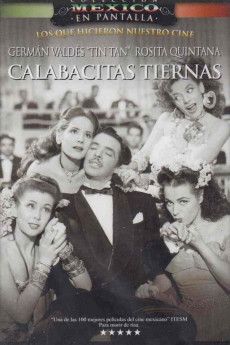 Calabacitas tiernas (1949) download