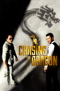 Chasing the Dragon (2017) download