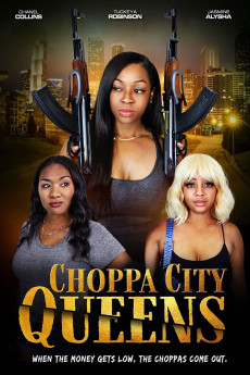 Choppa City Queens (2023) download