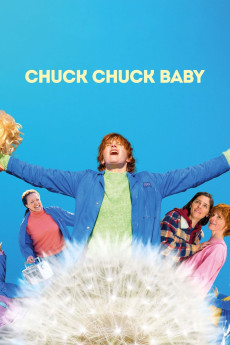 Chuck Chuck Baby (2023) download