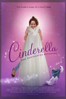 Cinderella: The Enchanted Beginning (2018) download