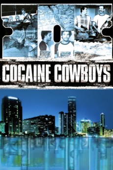Cocaine Cowboys (2006) download