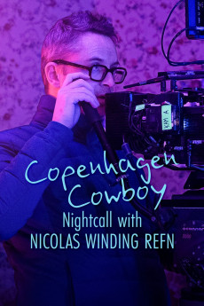 Copenhagen Cowboy: Nightcall with Nicolas Winding Refn (2023) download