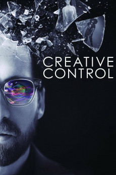 Creative Control (2015) download