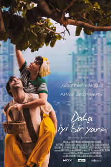 Daha Iyi Bir Yarin (2024) download