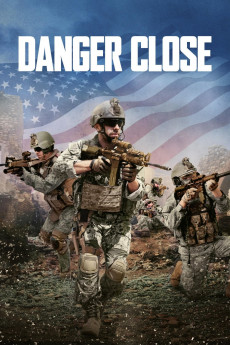 Danger Close (2017) download