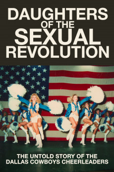 Daughters of the Sexual Revolution: The Untold Story of the Dallas Cowboys Cheerleaders (2018) download